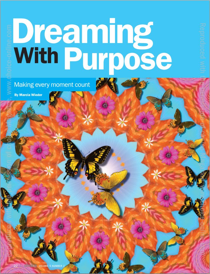 Dreaming with a Purpose - Choice Magazine