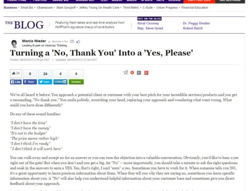 Turning a No, Thank You Into a Yes, PleaseHuffington Post Business