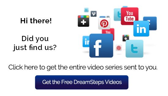 Get the Free DreamSteps Videos